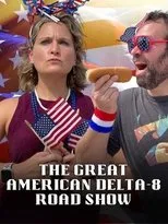 Póster de The Great American Delta-8 Road Show