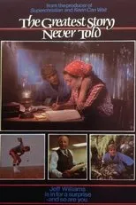 Póster de The Greatest Story Never Told