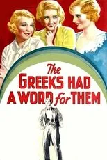 Póster de The Greeks Had a Word for Them