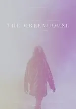 Póster de The Greenhouse
