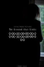 Póster de The Ground that Sinks