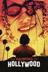 Póster de The Haunting of Hollywood