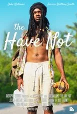 Póster de The Have Not