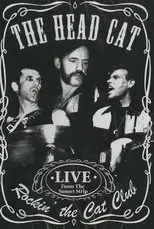 Póster de The Head Cat – Rockin’ The Cat Club: Live from the Sunset Strip