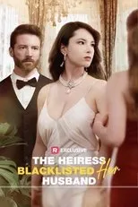 Póster de The Heiress Blacklisted Her Husband