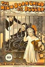Póster de The High-Born Child and the Beggar