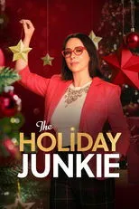 Póster de The Holiday Junkie