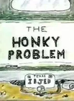 Póster de The Honky Problem