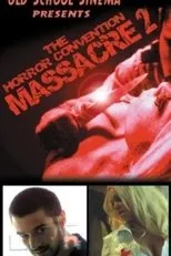Póster de The Horror Convention Massacre 2