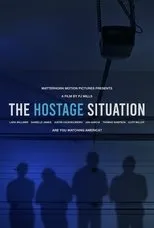 Póster de The Hostage Situation