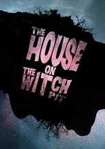Póster de The House on the Witchpit