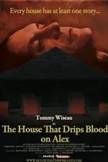 Póster de The House That Drips Blood on Alex