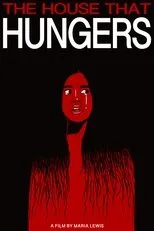 Póster de The House That Hungers