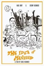 Póster de The Idea of Manhood