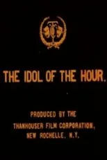 Póster de The Idol of the Hour