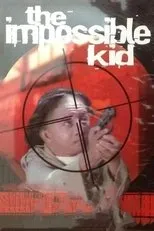 Póster de The Impossible Kid