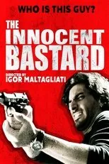 Póster de The Innocent Bastard