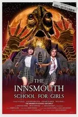 Póster de The Innsmouth School for Girls