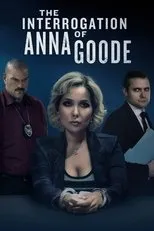 Póster de The Interrogation of Anna Goode