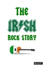 Póster de The Irish Rock Story: A Tale of Two Cities