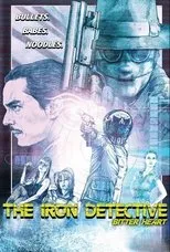 Póster de The Iron Detective: Bitter Heart