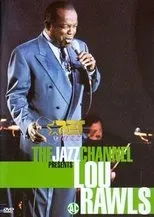 Póster de The Jazz Channel Presents Lou Rawls
