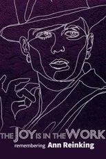 Póster de The Joy is in the Work: Remembering Ann Reinking