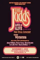 Póster de The Judds: Love Is Alive - The Final Concert