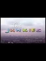 Póster de The Junkies