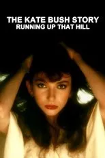 Póster de The Kate Bush Story: Running Up That Hill