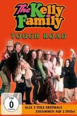 Póster de The Kelly Family - Tough Road