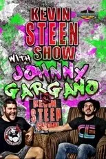 Póster de The Kevin Steen Show: Johnny Gargano