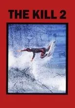 Póster de The Kill 2