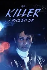 Póster de The Killer I Picked Up