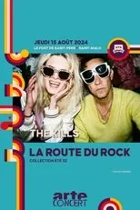 Póster de The Kills - La Route du Rock 2024