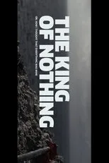 Póster de The King of Nothing
