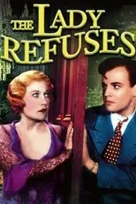 Póster de The Lady Refuses