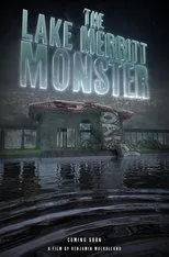 Póster de The Lake Merritt Monster