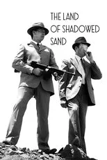 Póster de The Land of Shadowed Sand