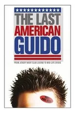 Póster de The Last American Guido