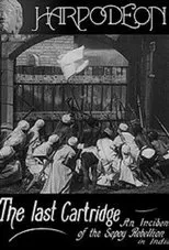 Póster de The Last Cartridge, An Incident of the Sepoy Rebellion in India