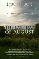 Póster de The Last Day of August
