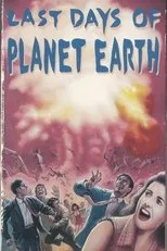 Póster de The Last Days of Planet Earth