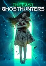 Póster de The Last Ghost Hunters