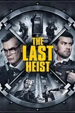 Póster de The Last Heist