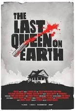 Póster de The Last Queen on Earth