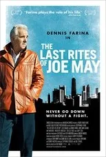 Póster de The Last Rites of Joe May