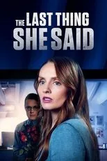 Póster de The Last Thing She Said
