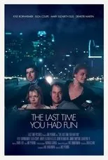 Póster de The Last Time You Had Fun