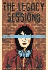 Póster de The Legacy Sessions